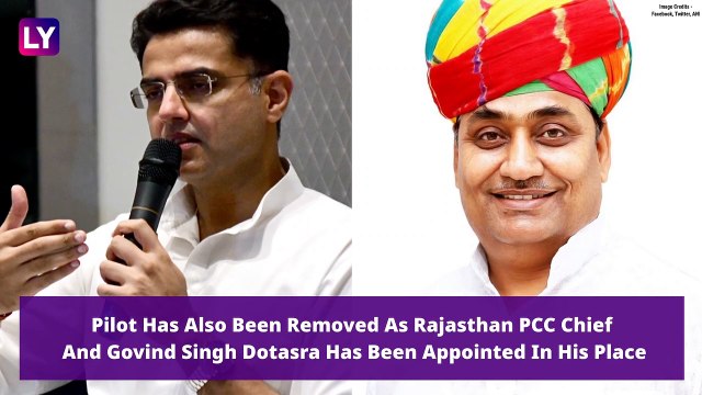 Sachin Pilot Removed As Rajasthan Deputy Chief Minister, State PCC Chief Amid Political Crisis