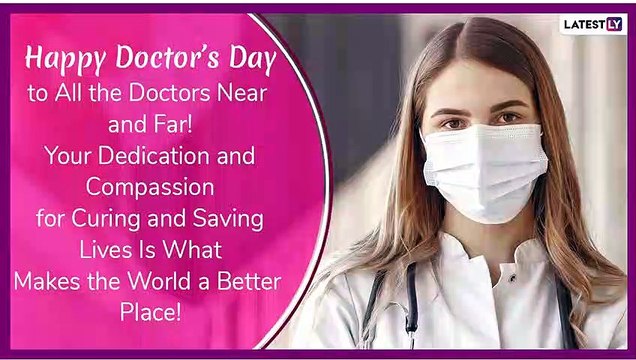 Happy National Doctors Day 2020 Greetings, HD Images & Messages to Thank the Frontline Warriors