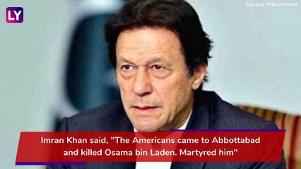 Imran Khan, Pakistan Prime Minister Labels Osama bin Laden A ‘Martyr, Slammed At Home & Abroad