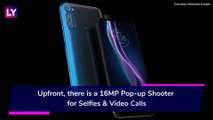 Motorola One Fusion  Sporting a 16MP Pop-up Camera Launched; Check Prices, Variants, Features & Specifications