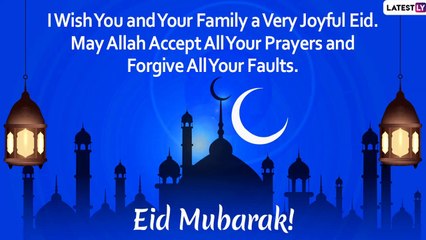Eid ul-Fitr 2020 Greetings in Advance: WhatsApp Messages, Chand Raat Dua, Photos to Wish Eid Mubarak