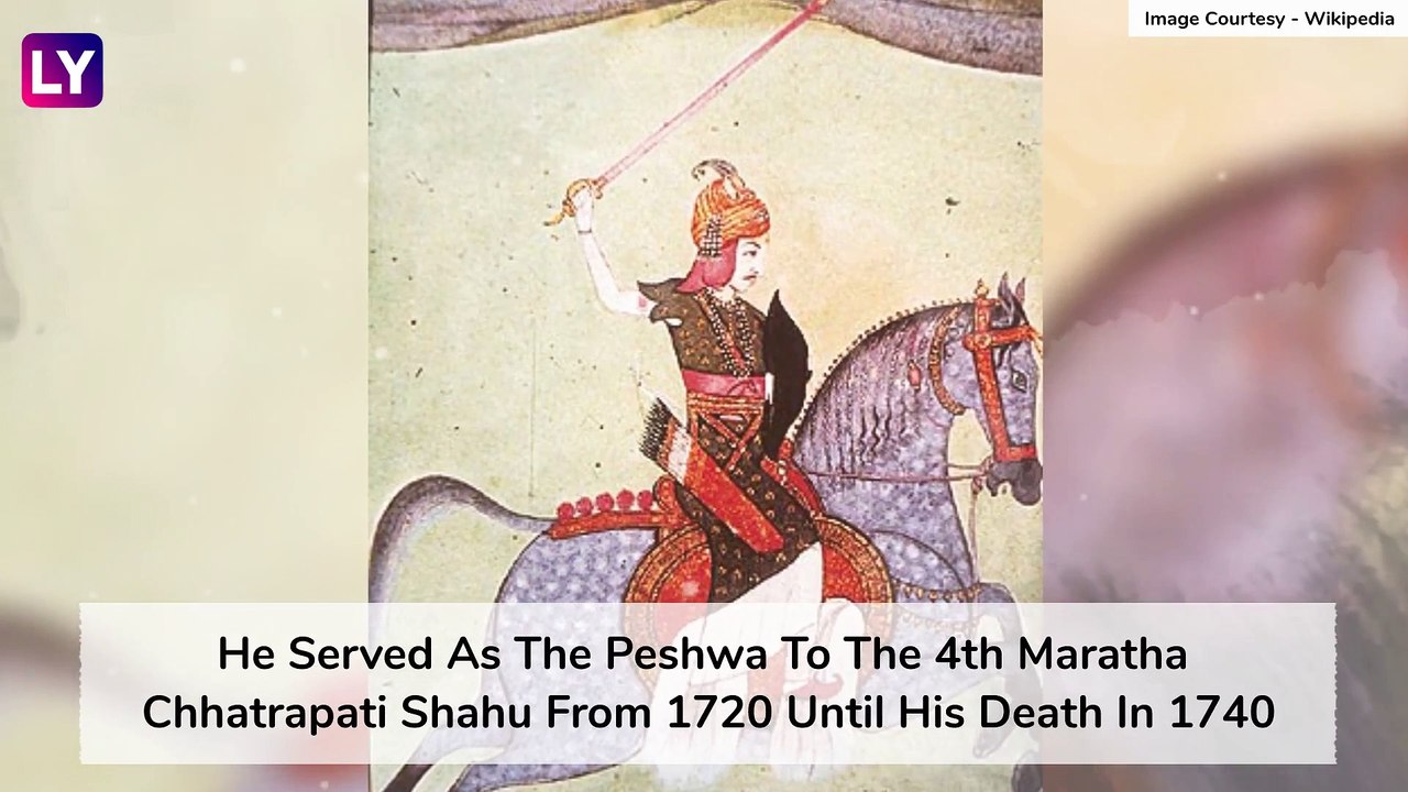 Bajirao 280th Death Anniversary: Interesting Facts About The Peshwa Who Expanded Maratha Empire