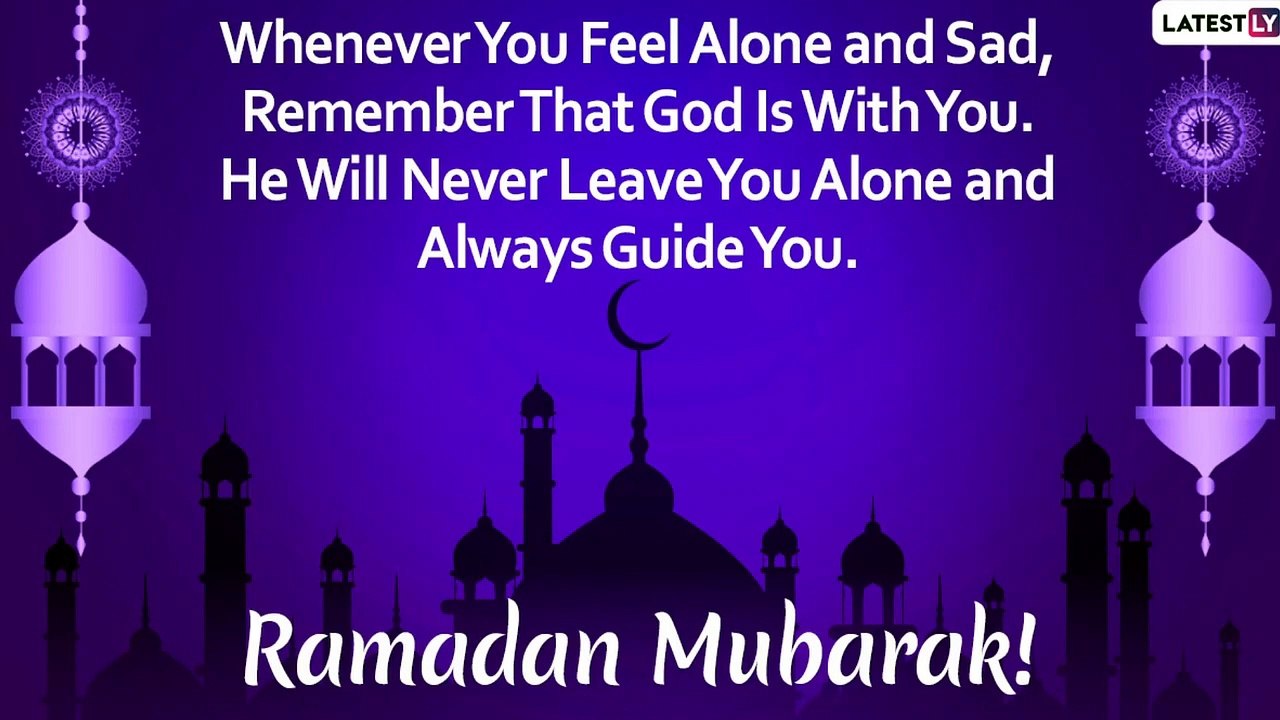 Happy Ramazan 2020 Messages: WhatsApp Greetings, Quotes & Images To Mark The Holy Start Of Ramadan