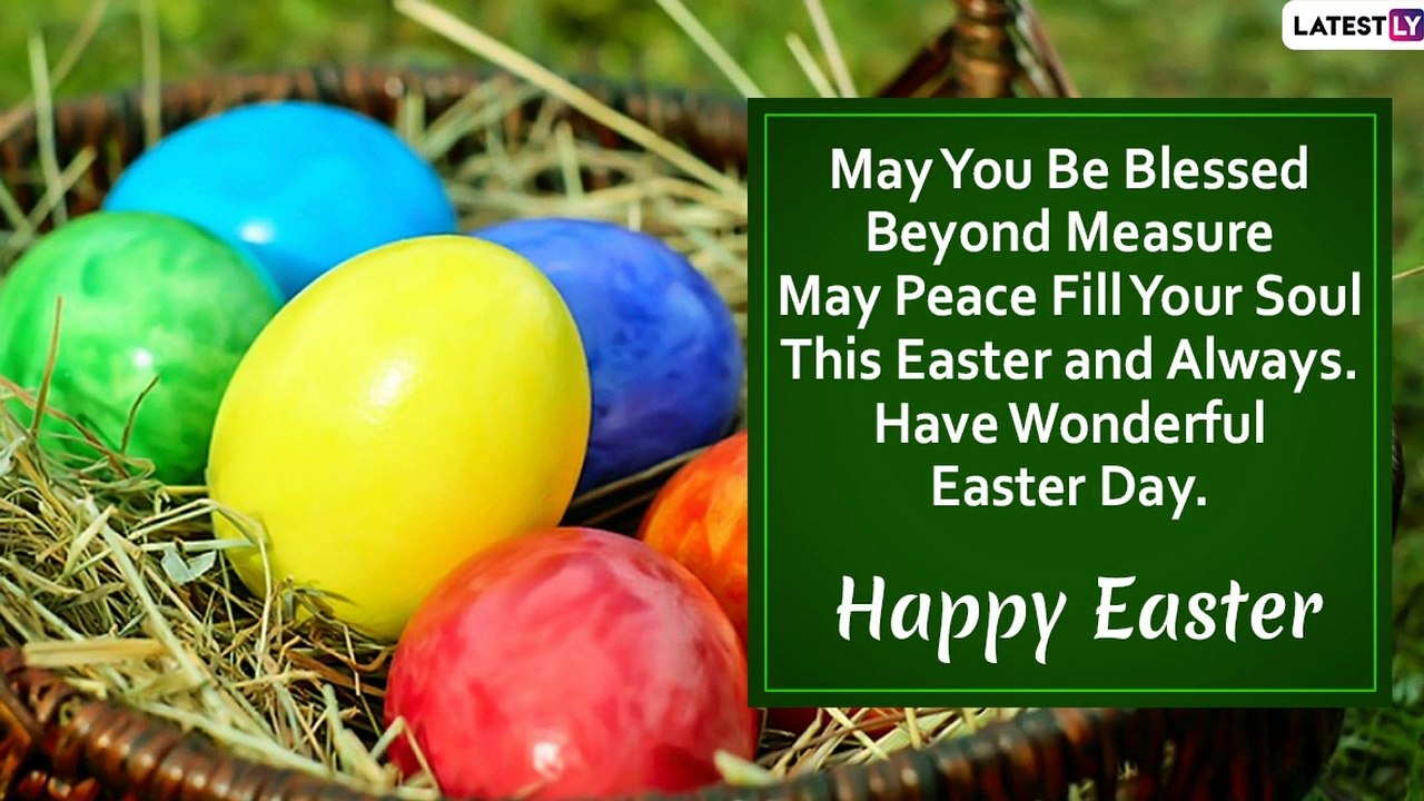Happy Easter 2020 Greetings: WhatsApp Messages, Images & Greetings to Celebrate Resurrection Sunday