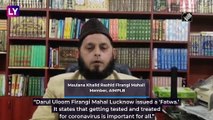 Darul Uloom Issues ‘Fatwa Highlighting Importance Of COVID-19 Testing, Says Hiding Disease A Crime