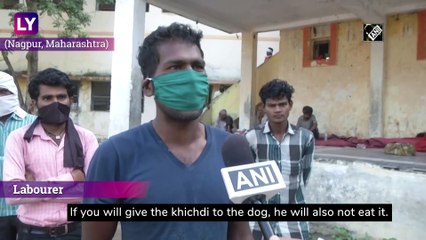 From Bad Food To No Social Distancing, Migrant Workers In Nagpur And Delhi Face Trouble Amid Lockdown