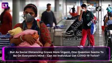 Coronavirus Outbreak: Can You Get COVID-19 Twice Or Does Your Body Become Immune To The Virus?