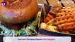 Guy Fieris Outrageous Burgers: Plain Jane To Ringer, The Chefs Popular Creations On His Birthday