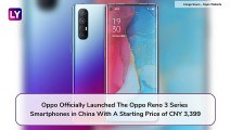 Oppo Reno 3 Series 5G Smartphones Launched in China; Prices, Variants, Features & Specifications