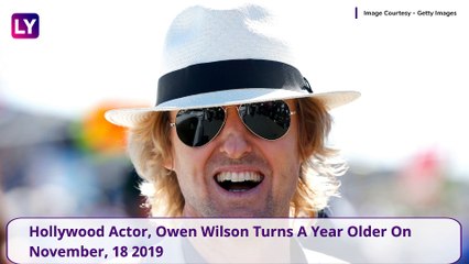 Owen Wilson Birthday- Most Enjoyable Movies Of The American Actor