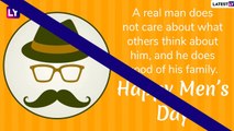 International Men's Day 2019 Messages: WhatsApp Greetings, Images & Quotes to Wish Men
