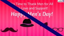International Men's Day 2019 Greetings: Send WhatsApp Messages, Images & Quotes To Wish on Men's Day