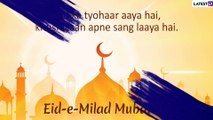 Eid-E-Milad un Nabi Mubarak Wishes in Hindi: WhatsApp Stickers, Messages to Send on Mawlid 2019