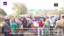 Indian Sikh Pilgrims Reach Pakistan For Guru Nanak's 550th Birth Anniversary At Nankana Sahib