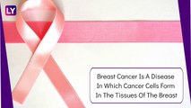 Breast Cancer Awareness Month: Know All About The Second Most Common Cancer In Women