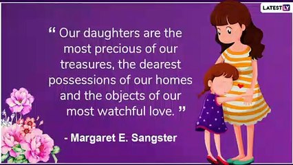 Daughters Day 2019 Quotes: Words to Make You Appreciate and Celebrate Your Little Girl