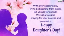 Happy Daughter's Day 2019 Wishes: Quotes, WhatsApp Messages and SMS to Send Daughter's Day Greetings