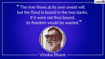 Vinoba Bhaves 124th Birth Anniversary: Remembering The Founder Of The Bhoodan Movement