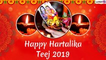 Hartalika Teej 2019 Wishes: WhatsApp Messages, Greetings & SMS to Send on Auspicious Festival