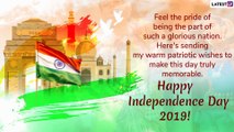 Independence Day 2019 Greetings: Messages, Images and Quotes to Send Patriotic Wishes of This Day