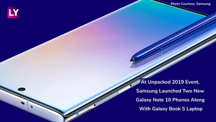 Samsung Galaxy Note 10, Galaxy Note 10+ Launched At Unpacked Event 2019; Prices, Features & Specs