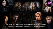 Game of Thrones Prequel ‘Blood Moon Quick Facts: Plot, Title, Cast