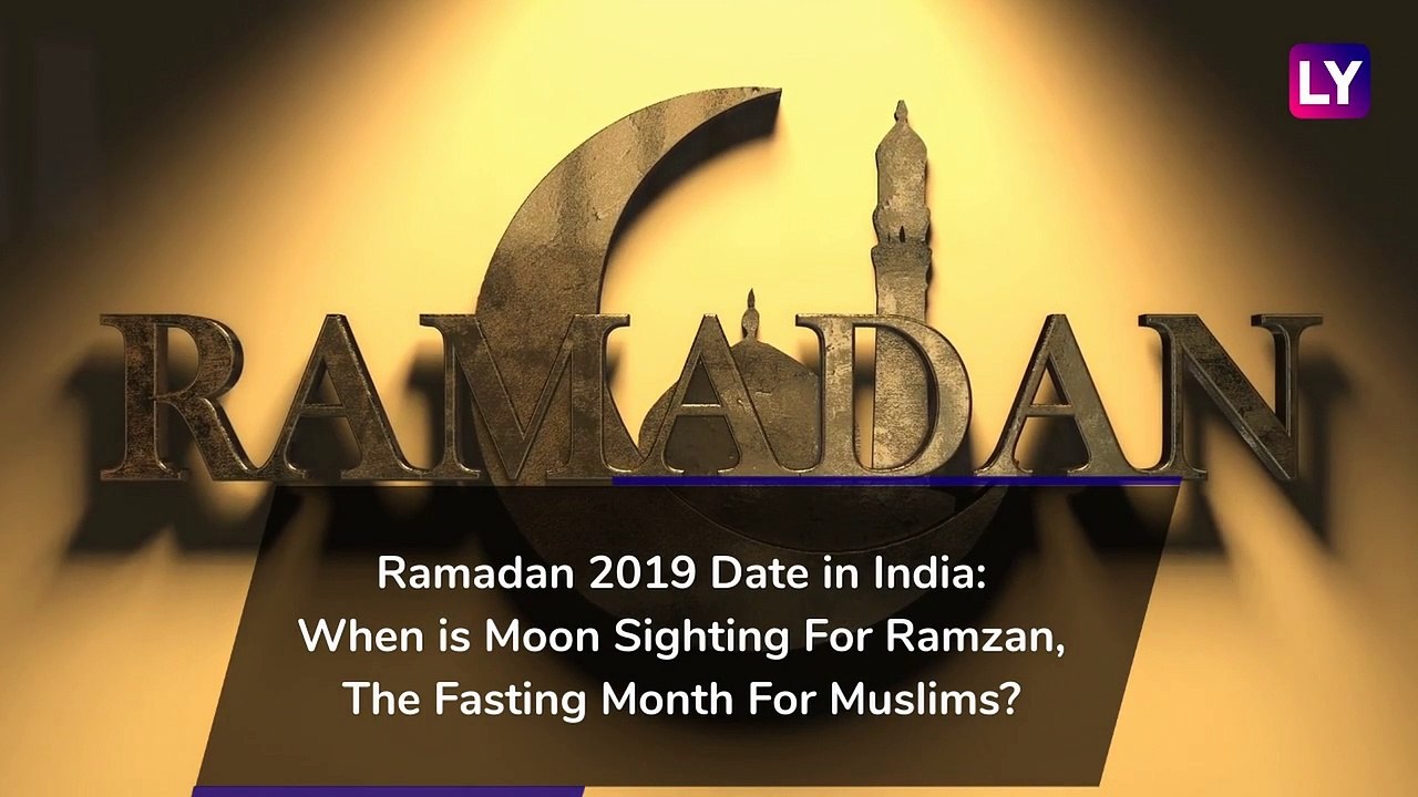 Ramadan 2019 Date in India: When is Moon Sighti...