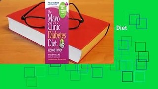 Full E-book  The Mayo Clinic Diabetes Diet  Best Sellers Rank : #1
