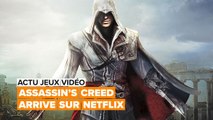 Assassins Creed arrive sur Netflix