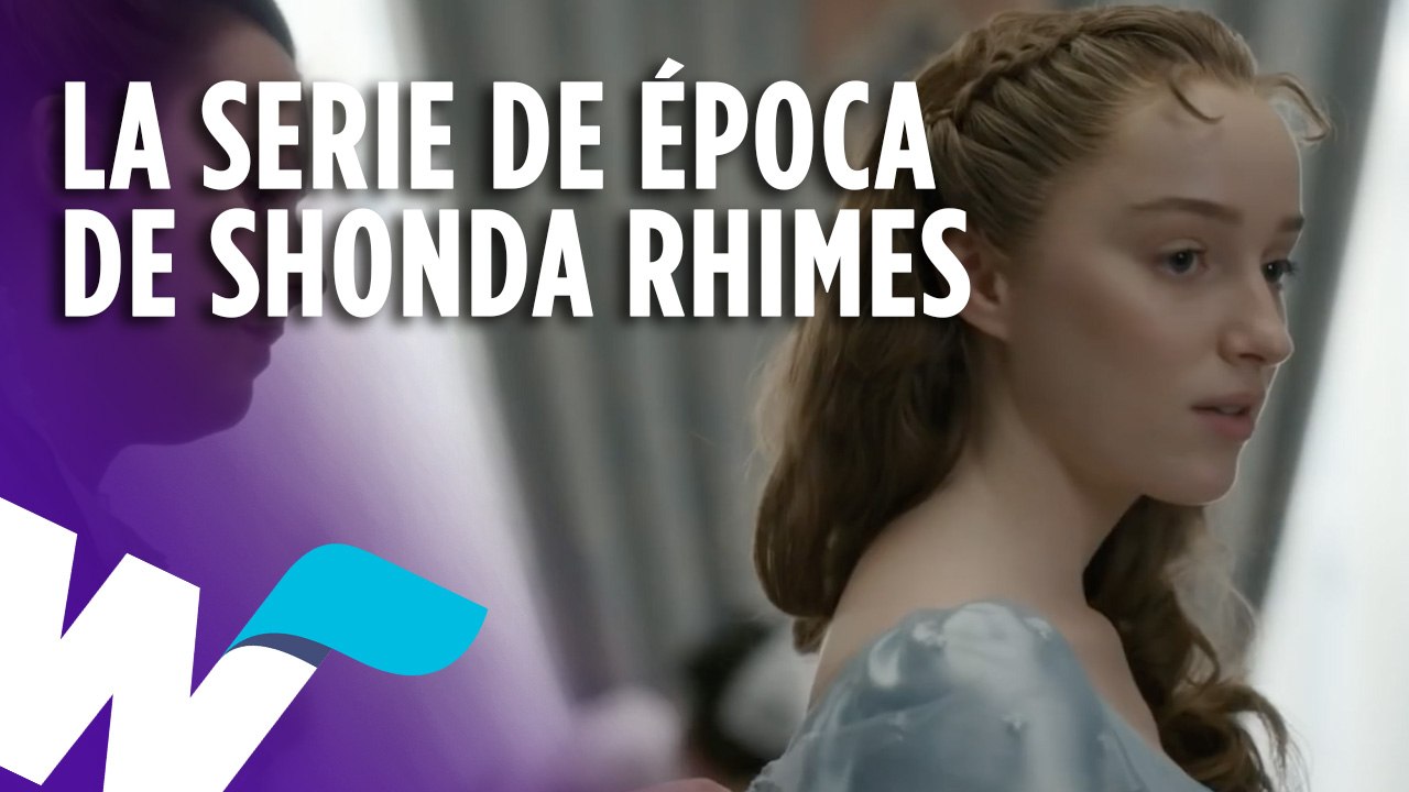 "BRIDGERTON" ES LA SERIE DE ÉPOCA DE SHONDA RHIMES EN NETFLIX Y MÁS.