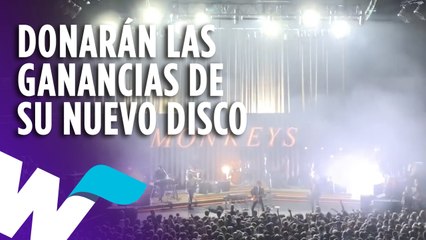 ARCTIC MOKEYS DONARÁN A ORGANIZACIÓN  BENÉFICA GANANCIAS DE SU NUEVO DISCO Y MÁS.