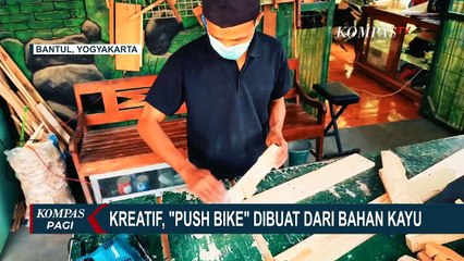 Keren! Ini Dia Sepeda Kayu 'Push Bike' Ala Pengrajin Lokal