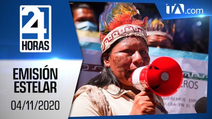 Noticias Ecuador: Noticiero 24 Horas, 04/11/2020 (Emisión Estelar)