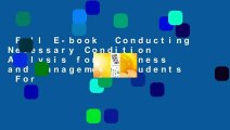 Full E-book  Conducting Necessary Condition Analysis for Business and Management Students  For