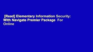 [Read] Elementary Information Security: With Navigate Premier Package  For Online