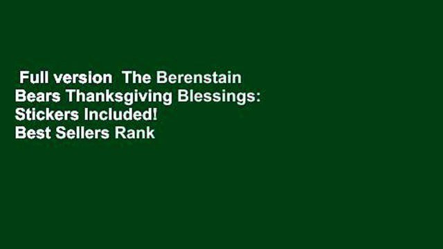 Full version The Berenstain Bears Thanksgiving Blessings: Stickers Included! Best Sellers Rank