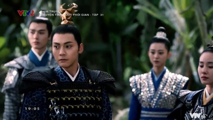 Chuyện Tình Vượt Thời Gian Tập 31 (Lồng Tiếng VTV2) - Phim Hoa Ngữ