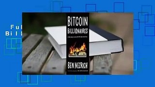 Full E-book  Bitcoin Billionaires  Review