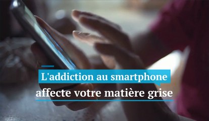 L'addiction au smartphone affecte votre matière grise