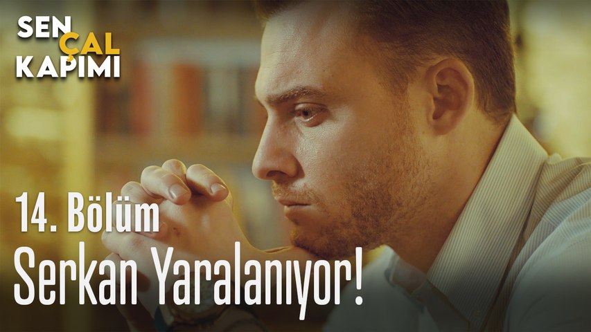 serkan yaralaniyor sen cal kapimi 14 bolum dailymotion video