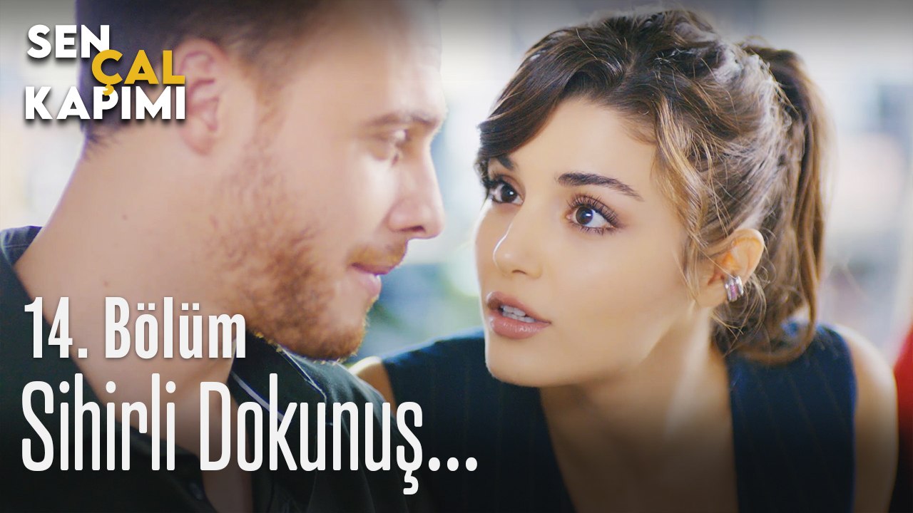 Sihirli dokunuş - Sen Çal Kapımı 14. Bölüm