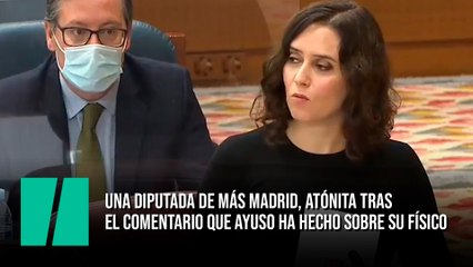 Una diputada de Más Madrid, atónita tras el comentario que Ayuso ha hecho sobre su físico