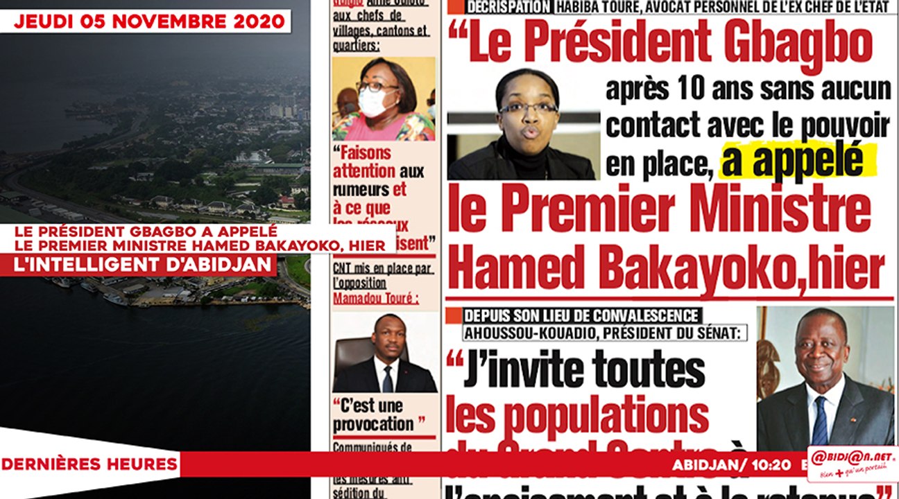 Le titrologue du Jeudi 05 novembre 2020/ Le président Gbagbo a appelé le premier ministre Hamed Bakayoko