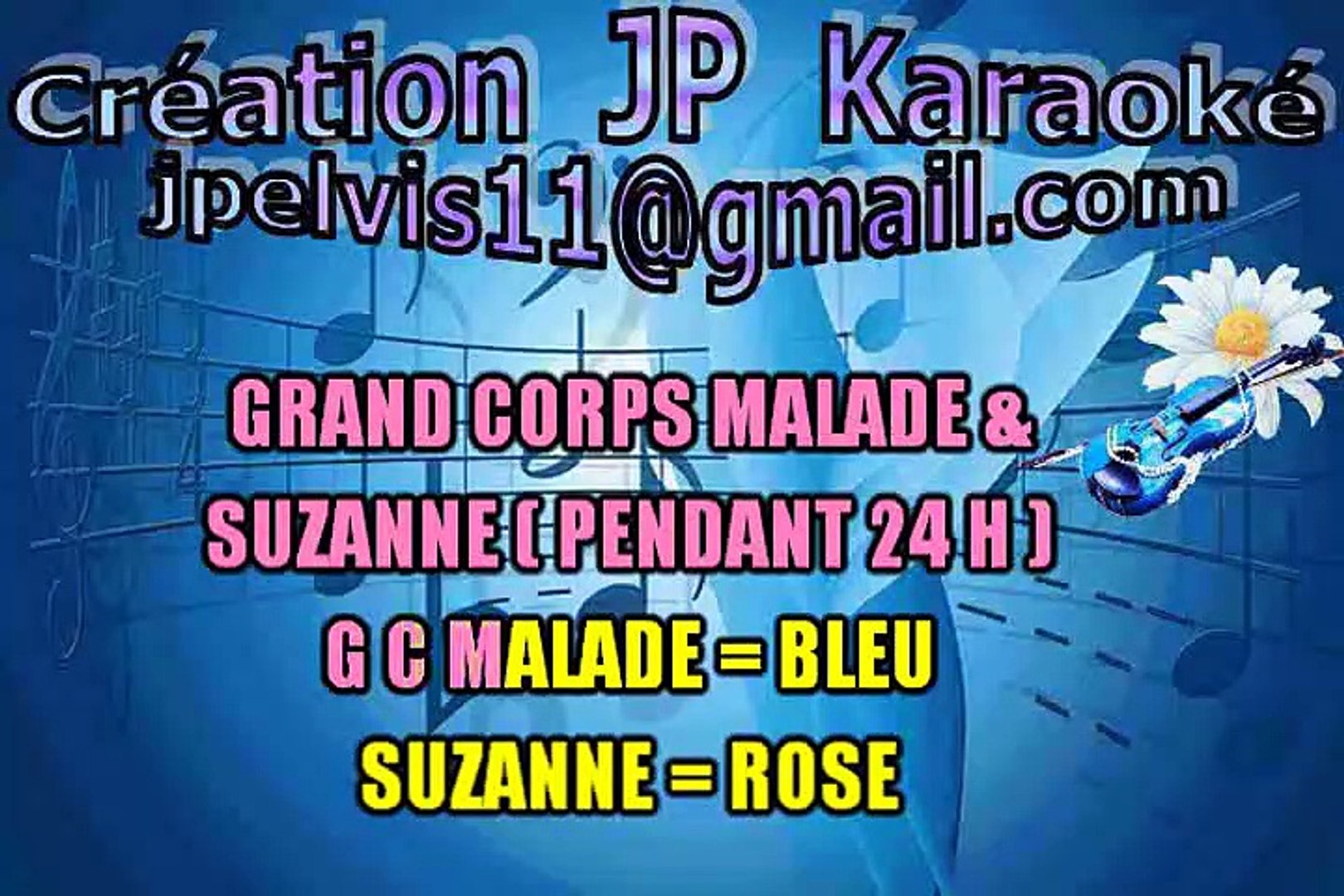 Paroles De Grand Corps Malade Pendant 24h KARAOKE Grand Corps Malade & Suzanne - Pendant 24 Heures - Vidéo Dailymotion