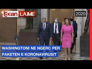 Washingtoni ne ngerc per paketen e koronavirusit | Lajme-News