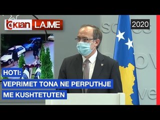 Hoti: Veprimet tona ne perputhje me Kushtetuten | Lajme-News