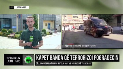 Kapet banda që terrorizoi Pogradecin/ Qëlluan me breshëri mbi hotelin plot me pushues në Tushemisht