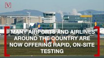 These Airports Now Offer Rapid On-Site Testing to Those Needing to Travel