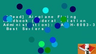 [Read] Airplane Flying Handbook (Federal Aviation Administration): FAA-H-8083-3B  Best Sellers