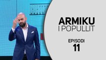 Armiku i Popullit - Episodi 11 - 30 Gusht 2020 - Satire - Vizion Plus